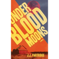 Under Blood Moons