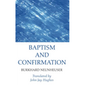 Baptism and Confirmation