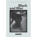 Black and Blur