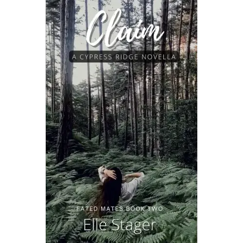 Claim: A Fated Mates Novella