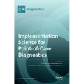 Implementation Science for Point-of-Care Diagnostics