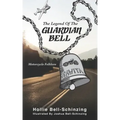 The Legend of the Guardian Bell: Motorcycle Folklore