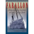 Farallon: Shipwreck and Survival on the Alaska Shore
