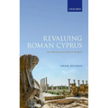 Revaluing Roman Cyprus: Local Identity on an Island in Antiquity