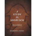 A Study in Sherlock: Watson's Notebook