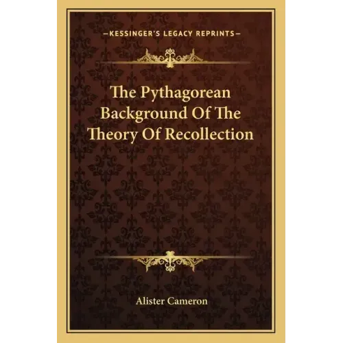 The Pythagorean Background of the Theory of Recollection