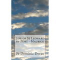Life of St Leonard of Port - Maurice