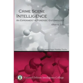 Crime Scene Intelligence: An Experiment in Forensic Entomology