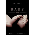 Praying for Baby