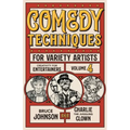 Comedy Techniques for Variety Artists