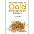 The Recovery of Gold from Secondary Sources