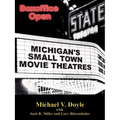 Boxoffice Open: Michigan's Small Town Movie Theatres