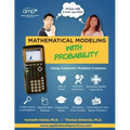 Mathematical Modeling with Probability: Using Authentic Problem Contexts