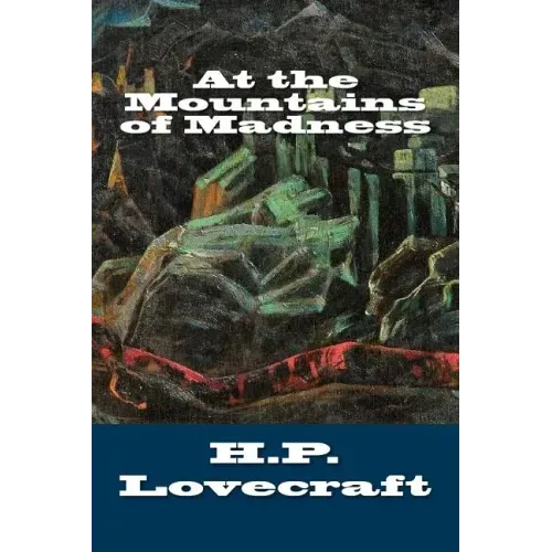 At the Mountains of Madness