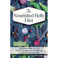 The Nourished Belly Diet: 21-Day Plan to Heal Your Gut, Kick-Start Weight Loss, Boost Energy and Have You Feeling Great