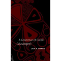 A Grammar of Creek (Muskogee)