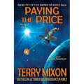 Paying the Price: Book 5 of The Empire of Bones Saga