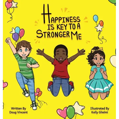 Happiness Is Key To A Stronger Me