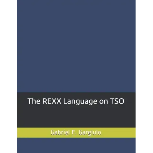The REXX Language on TSO