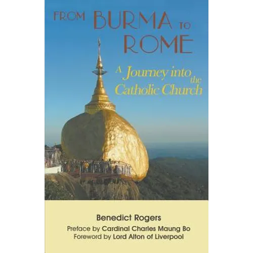 From Burma to Rome: A Journey into the Catholic Church