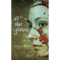 All That Glitters: Wanderings & Wonderings of a Changeling Bard