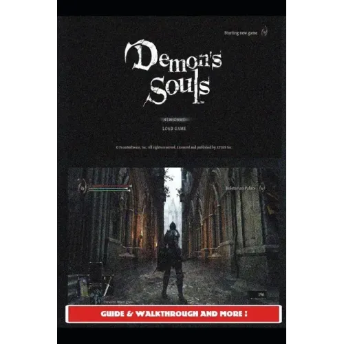 Demon's Souls Remake Guide & Walkthrough and MORE !