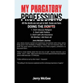 My Purgatory Professions
