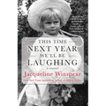 This Time Next Year We'll Be Laughing