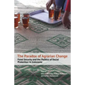 The Paradox of Agrarian Change: Food Security and the Politics of Social Protection in Indonesia
