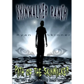 Skinwalker Ranch: Path of the Skinwalker