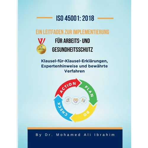 ISO 45001: Klausel-für-Klausel-Erklärungen, Expertenhinweise und bewährte Verfahren