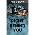 Right Behind You