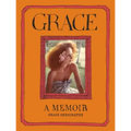 Grace: A Memoir