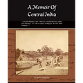 A Memoir of Central India