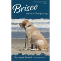 Brisco, Life As A Therapy Dog
