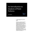 An Introduction to Analysis of Paint Failures