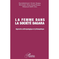 La femme dans la société Dagara: Approche anthropologique et philosophique