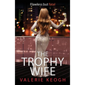The Trophy Wife