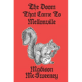 The Doom that Came to Mellonville