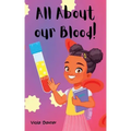 All About Our Blood