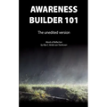 Awareness Builder 101