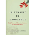 In Pursuit of Knowledge: Black Women and Educational Activism in Antebellum America