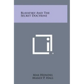 Blavatsky and the Secret Doctrine