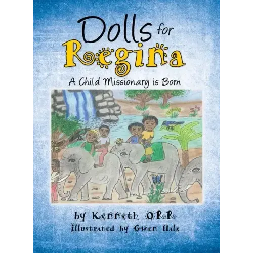 Dolls for Regina