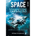 Space Truckers: Adventures of the Blue Eagle