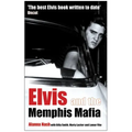 Elvis and the Memphis Mafia