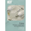 Energy: Resources, Technologies and the Environment