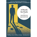 A Puzzle for Fools: A Peter Duluth Mystery