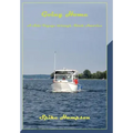 Going Home: A Solo Voyage through North America