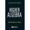 Higher Algebra Bernald & Child